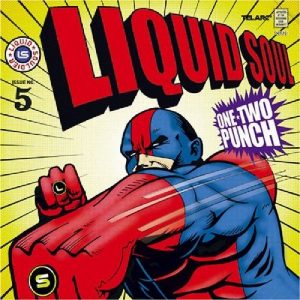 One-Two Punch from Liquid Soul