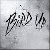 cover to Bird Up - The Charlie Parker Remix Project