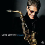 cover to timeagain recording from saxophonist David Sanborn