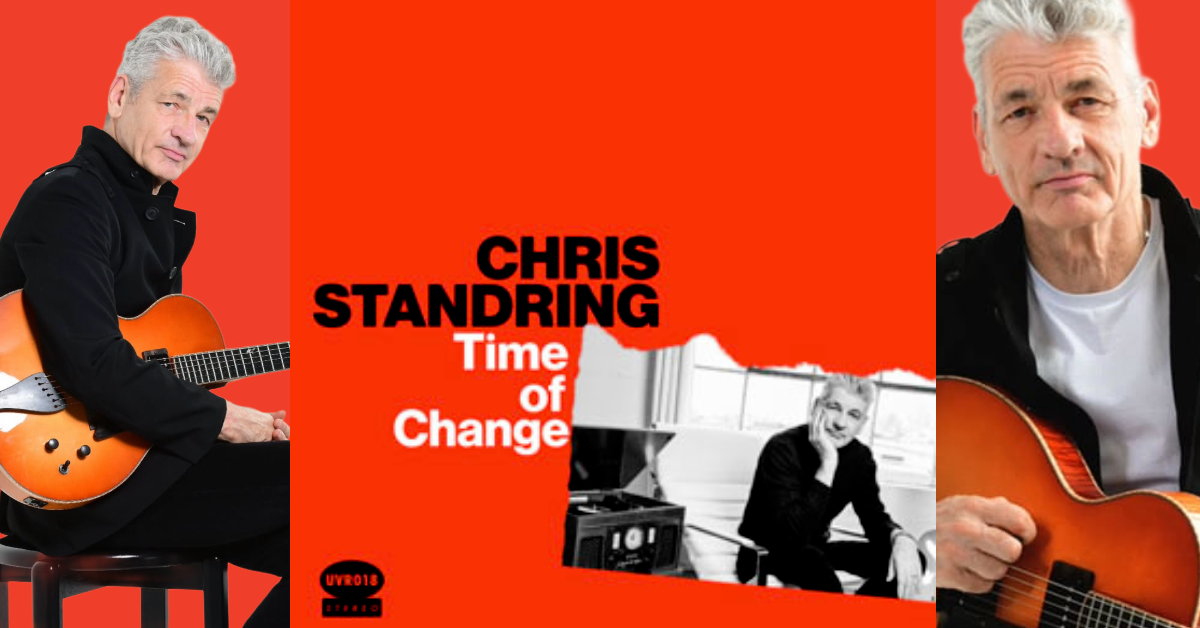 images of Chris Standring and cover to the Time of Change album